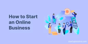 How to Start an Online Business